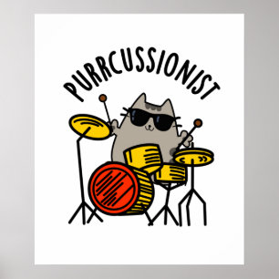Purr-Kussionist Funny Drummer Cat Pun Poster