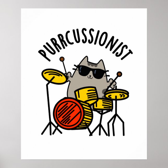 Purr-Kussionist Funny Drummer Cat Pun Poster (Vorne)