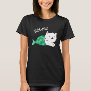 Purr maid Funny Kitty Cat Mermaid Pun Dark BG T-Shirt