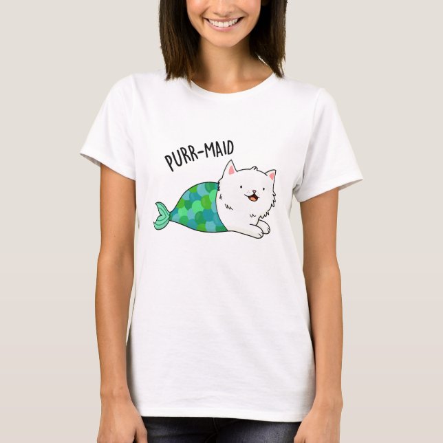 Purr maid Funny Kitty Cat Mermaid Pun T-Shirt (Vorderseite)