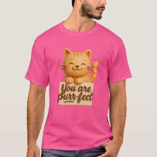 Purr-süß du T-Shirt