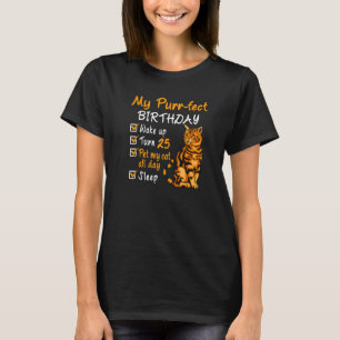 Purr will Geburtstagskind meine Katze den ganzen T T-Shirt