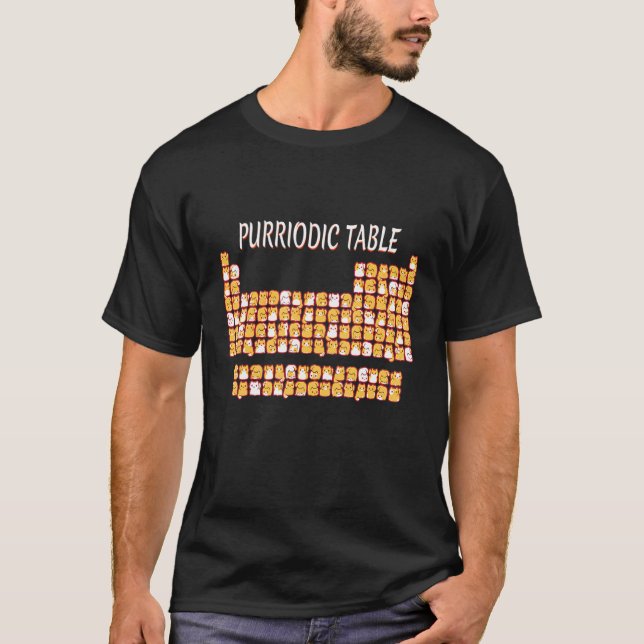 Purriodische Tabelle Niedlich Katze Periodische Ta T-Shirt (Vorderseite)