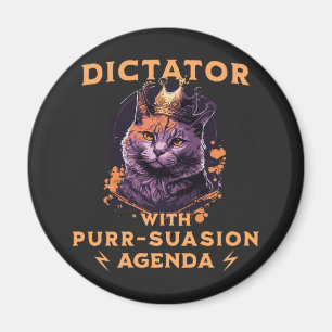 Pursuasion Agenda Funny King Cat Magnet