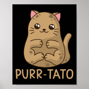 Purtato Katzenwelse Lover Idaho Kartoffeln Poster