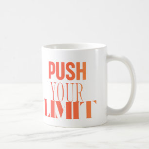 Push deine Grenzen – Motivationsbecher Kaffeetasse