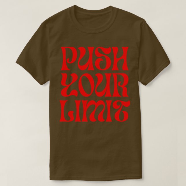 Push dich selbst T-Shirt (Design vorne)