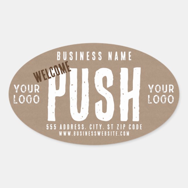 Push Welcome Rustic Charm Kraft Paper Business Ovaler Aufkleber (Vorderseite)