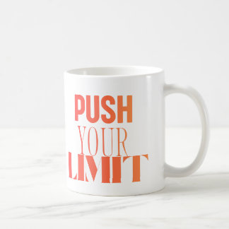 Push Your Limit – Motivational Mug Kaffeetasse
