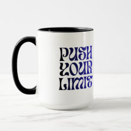 Push Your Limit – Vintage Blue Motivational Mug Tasse