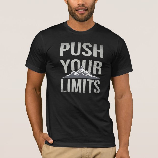 Push your Limits, Motivational Typography T-shirt (Vorderseite)