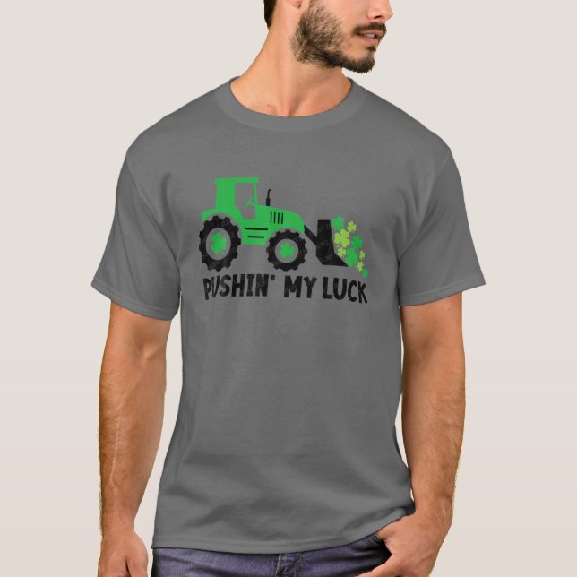 Pushin' My Luck Tractor Niedlich St Patrick's Day  T-Shirt (Vorderseite)