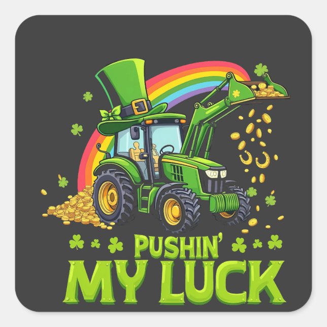 Pushing My Luck Funny Grabstätte St Patrick's Day Quadratischer Aufkleber (Vorderseite)