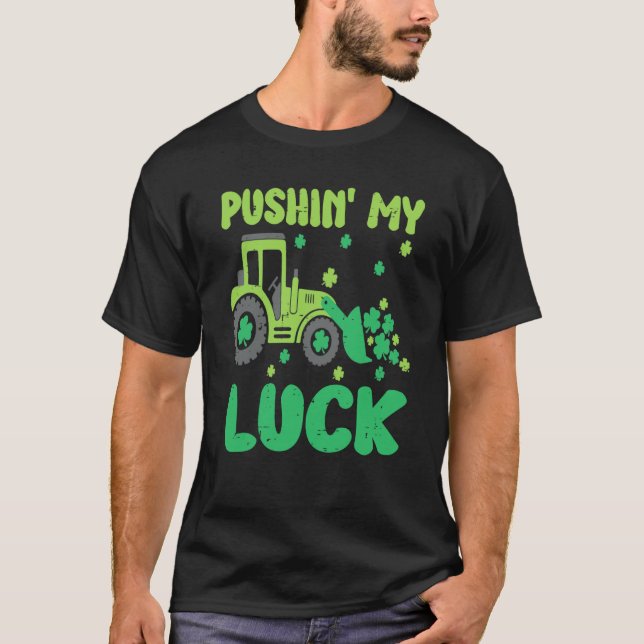 Pushing My Lucky Tractor St Patrick's Day Shamrock T-Shirt (Vorderseite)