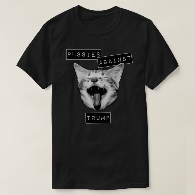 Pussies gegen Trump Grauer Angepasster T - Shirt (Design vorne)