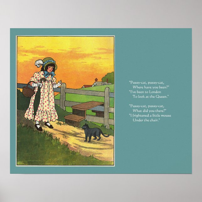 Pussy-cat Wo bist du gewesen? Mutter Goose Rhyme Poster (Vorne)