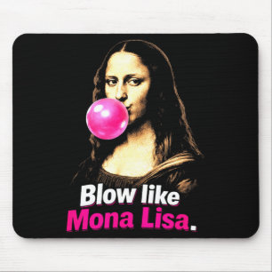 Puste wie Mona Lisa – lustiges Kunst-Meme für Humo Mousepad