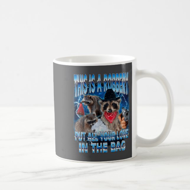 Put All Your Love In The Bag Funny Valentine Racco Kaffeetasse (Rechts)
