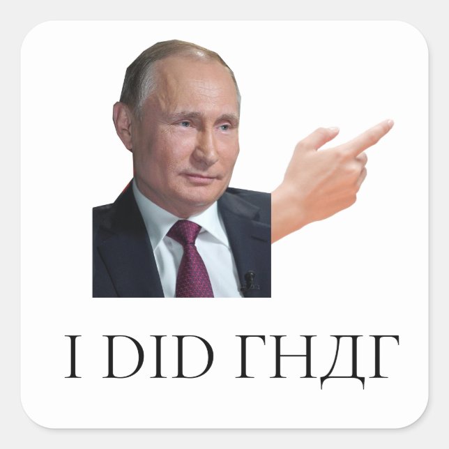 Putin 'I Did That' Sticker (Vorderseite)