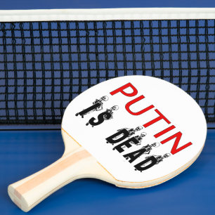 Putin ist ein toter Pingpongpaddel! Tischtennis Schläger