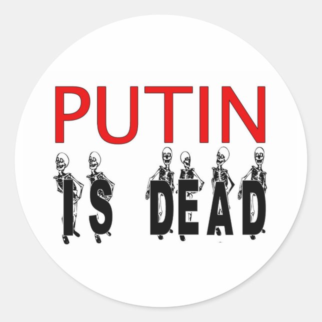 Putin ist tote Sticker! Runder Aufkleber (Vorderseite)