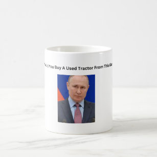 Putin Tractor Kaffeetasse