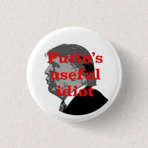 Putins nützlicher Idiot Button