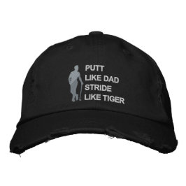 Putt wie Vater-Stride wie Tiger Modern Golf Bestickte Baseballkappe
