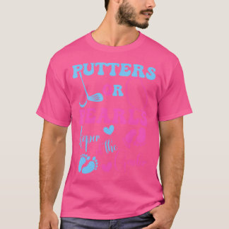 Putters Oder Perlen Hüter Des Geschlechts Geschlec T-Shirt