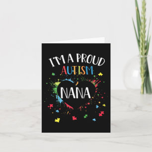 Puzzle Heart Im a Proud Autism Nana Autism Awarene Karte