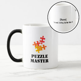 Puzzle Master Jigsaw-Liebhaber Lustige Aussage Verwandlungstasse