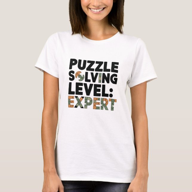 Puzzle Solving Level Experte T-Shirt (Vorderseite)