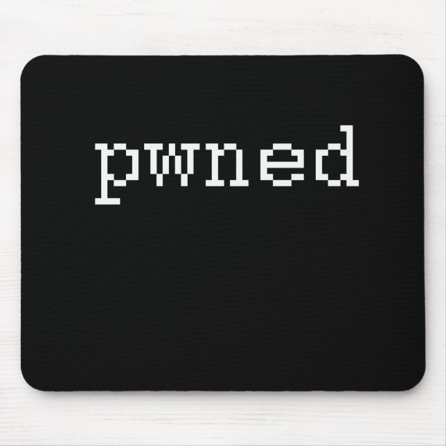 pwned mousepad (Vorne)