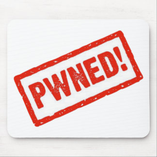 PWNED MOUSEPAD