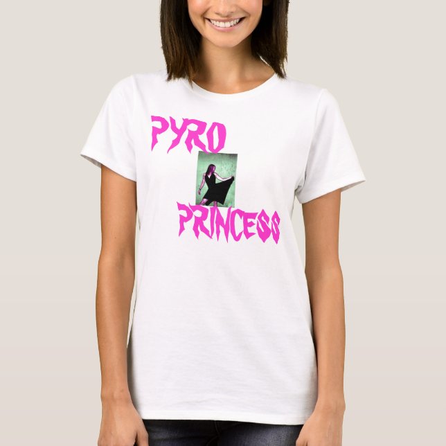 PYRO, PRINZESSIN T-Shirt (Vorderseite)