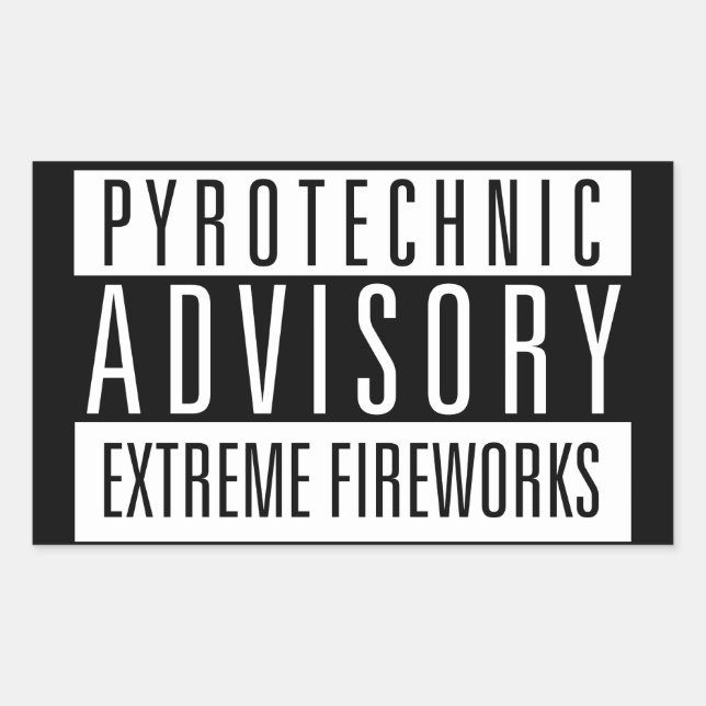 Pyrotechnic Advisory – Extreme Fireworks Rechteckiger Aufkleber (Vorderseite)