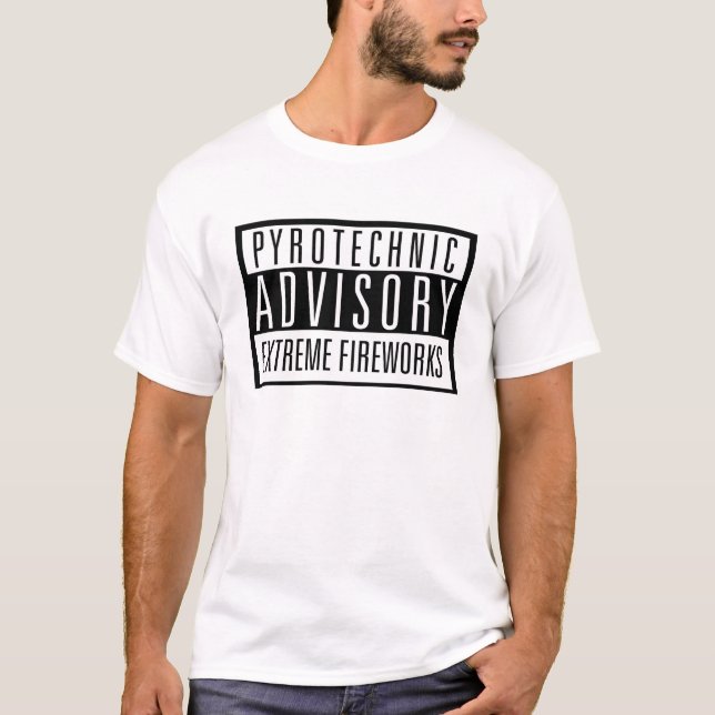Pyrotechnic Advisory – Extreme Fireworks T-Shirt (Vorderseite)