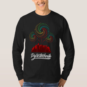 Pyrotechnics Pyrotechniker Crew Pyro Feuerstelle T-Shirt