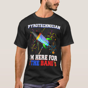 Pyrotechniker bin ich für den Knall hier T-Shirt