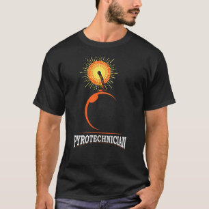 Pyrotechniker Crew Pyrotechnics Pyro Feuerstelle T-Shirt