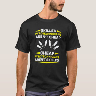 Pyrotechniker Feuerwerker Spezialist für Pyrotechn T-Shirt