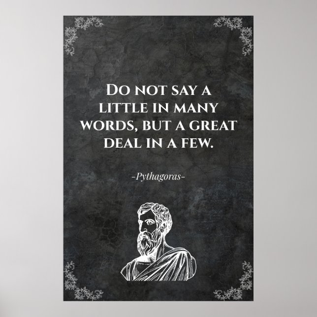 Pythagoras wise quote. Inspiration Poster (Vorne)