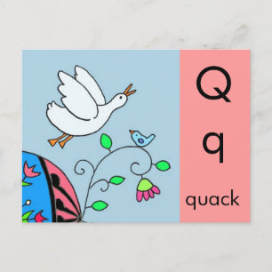 Q ist für Quack Postkarte