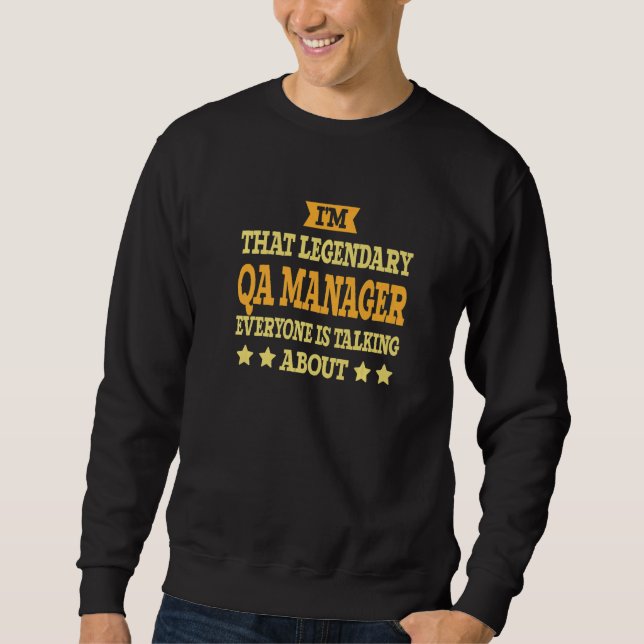 QA Manager Job Title Employee Funny Worker QA Mana Sweatshirt (Vorderseite)