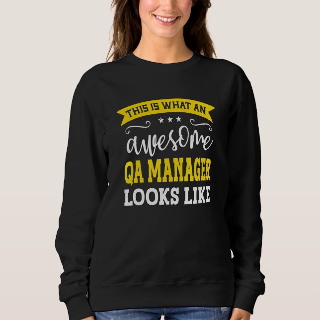QA-Manager-Stellenbezeichnung Mitarbeiter Lustiger Sweatshirt (Vorderseite)
