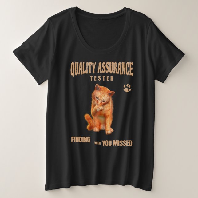 QA Tester Katzen Humor Große Größe T-Shirt (Design vorne)