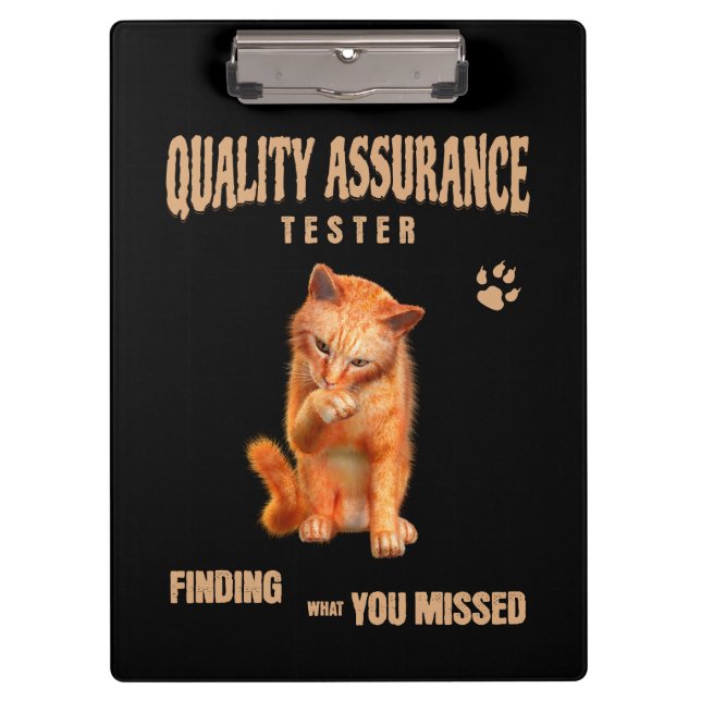QA Tester Katzen Humor Klemmbrett (Vorderseite)