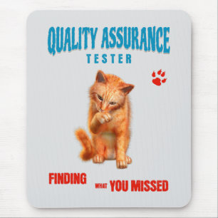 QA Tester Katzen Humor Mousepad
