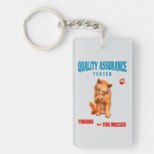 QA Tester Katzen Humor Schlüsselanhänger