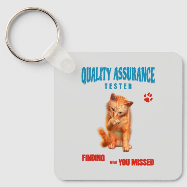 QA Tester Katzen Humor Schlüsselanhänger (Vorderseite)
